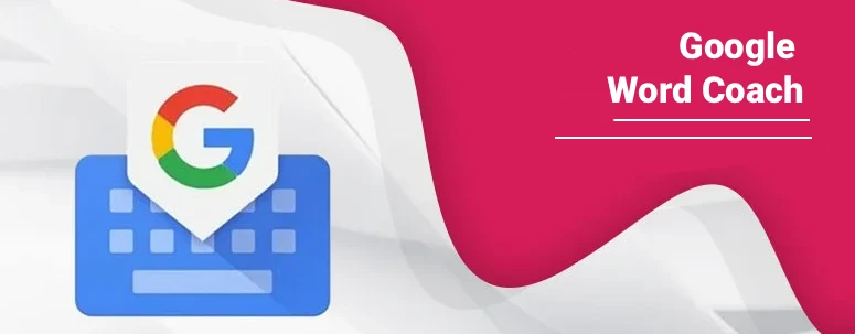 Google-Word-Coach